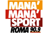 RADIO MANA' MANA' SPORT ROMA