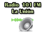 Radio 101.1 FM (La Unión)