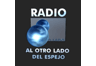 Radio Al Otro Lado Del Espejo