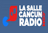 La Salle Cancún Radio