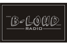 B-Loud Radio