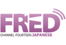 FRED Film Radio Ch14 Japanese
