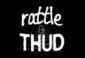 Rattle and Thud Radio