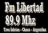 Libertad FM (Tres Isletas)