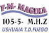 Radio Magika FM (Ushuaia)