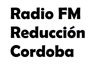 Radio FM Reducción (Cordoba)