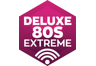 Deluxe 80s Extreme
