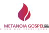 Metanóia Gospel