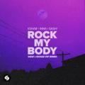 R3HAB INNA Sash - Rock My Body