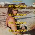 Sir Woman - Making Love