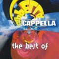 Cappella - Get Out of My Case