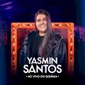 Yasmin Santos - É minha vida