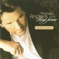 Thomas Anders - You're My Heart, You're My Soul