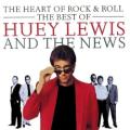 Huey Lewis And The News - The Heart of Rock & Roll