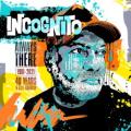 Incognito - Don't You Worry 'Bout a Thing