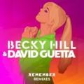 BECKY HILL, DAVID GUETTA - Remember (TCTS Remix)