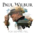 Paul Wilbur - Tuyo es el Poder