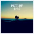 Picture This - Addicted To You