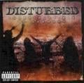Disturbed - Down With the Sickness