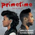 Janelle Monáe - Primetime (Kastle remix)