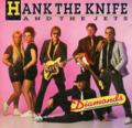 Hank The Knife & The Crazy Cats - Diamonds