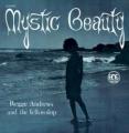 REGGIE ANDREWS AND THE FELLOWSHIP - Mystic Beauty
