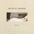 Nation Of Language - Indignities