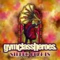 Gym Class Heroes - Stereo Hearts (feat. Adam Levine) - feat. Adam Levine