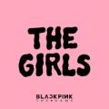 BLACKPINK - THE GIRLS - BLACKPINK THE GAME OST