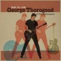 George Thorogood & The Destroyers - The Fixer