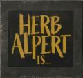 Herb Alpert - I'm Yours