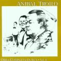 Orquesta Anibal Troilo - Mis amigos de ayer