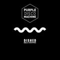 Purple Disco Machine - Dished (Male Stripper) - Edit