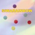 Siwarainbow - We Are All Together