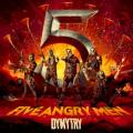 DYMYTRY - Five Angry Men
