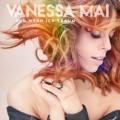 Vanessa Mai - Und wenn ich träum