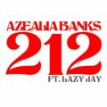 Azealia Banks - 212