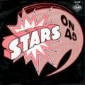 Stars On 45 - Stars on 45 / Voulez Vous / Bang-a-Boomerang / Money, Money / Knowing Me, Knowing You / Fernando / The Winners Takes It All / Super Trouper / Stars on 45