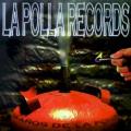 La Polla Records - Y Ahora Que_