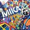 MIKA - We Are Golden