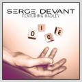 Serge Devant - Dice (original mix)