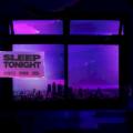 Switch Disco - SLEEP TONIGHT (THIS IS THE LIFE)