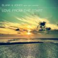 Blank & Jones - Love from the Start - Original Mix
