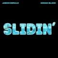 Jason Derulo - Slidin' (feat. Kodak Black)