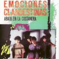 Emociones Clandestinas - Radio clandestina