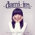 Dami Im - (They Long to Be) Close to You