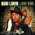 Manu Lanvin - Son of the Blues