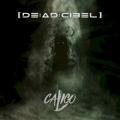 Deadcibel - Caligo (12 Inch mix)