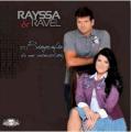 Rayssa e Ravel - O que se Passa no Meu Coração