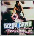 Ocean Drive Feat DJ Oriska - Without You (Perdue sans toi) (acoustic version)